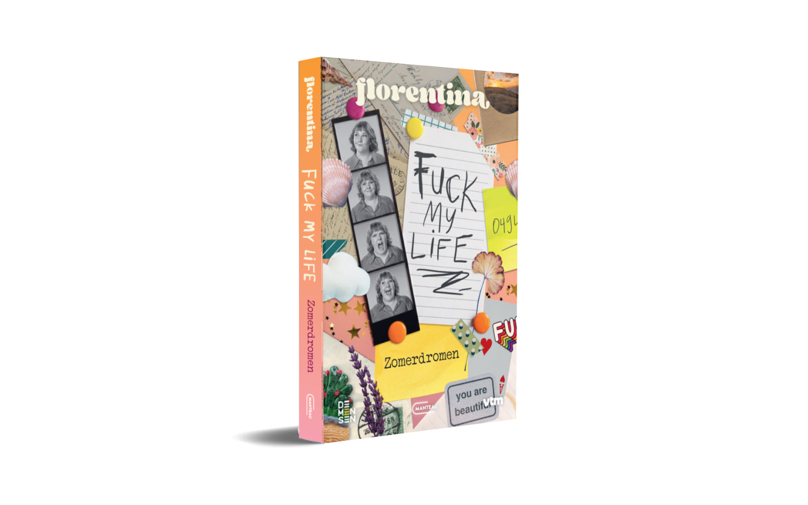 Florentina. Fuck my life. Zomerdromen - afbeelding 1